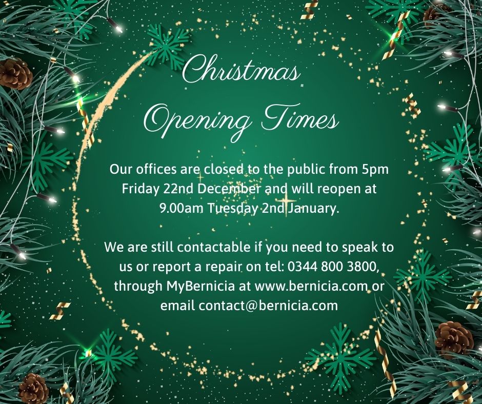 Christmas and New Year opening hours Bernicia Homes